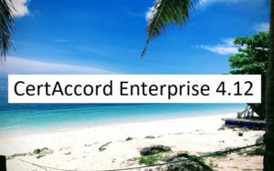 CertAccord Enterprise 4.12 release of certificate management software